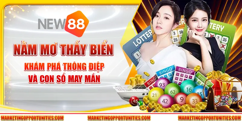 Nằm mơ thấy biển - Khám phá thông điệp và con số may mắn
